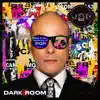 Dark Room album lyrics, reviews, download