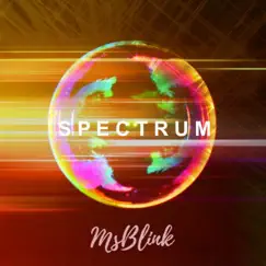 Spectrum (Remastered Edition) by MsBlink album reviews, ratings, credits