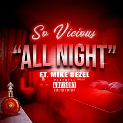 All Night (feat. Mike Bezel) Song Lyrics