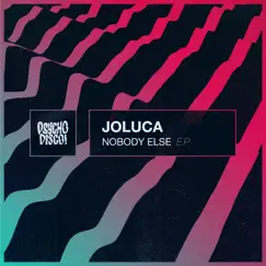 Nobody Else - Single by Joluca album reviews, ratings, credits