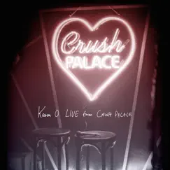 Live from Crush Palace by Karen O album reviews, ratings, credits