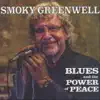 Blues and the Power of Peace album lyrics, reviews, download