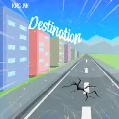 Destination - Single by KNG Jah album reviews, ratings, credits