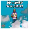 Up & Away (Radio Version) - Single album lyrics, reviews, download