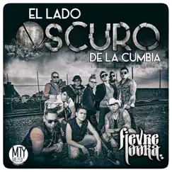 El Lado Oscuro de la Cumbia by Fievre Looka album reviews, ratings, credits