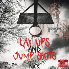 Lay Ups and Jump Shots by GreenGo Nick album reviews, ratings, credits