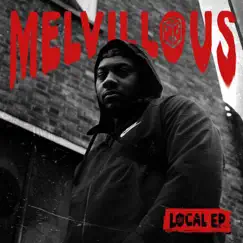 Local - EP by Melvillous album reviews, ratings, credits