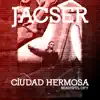 Ciudad Hermosa - Single album lyrics, reviews, download