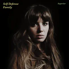 Superior - EP by Self Defense Family album reviews, ratings, credits