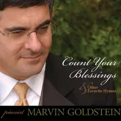 Count Your Blessings & Other Favorite Hymns by Marvin Goldstein album reviews, ratings, credits