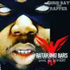 Batarang Bars - Single album lyrics, reviews, download