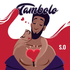 Tambolo - Single by SO album reviews, ratings, credits