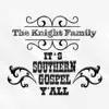 It's Southern Gospel Y'all album lyrics, reviews, download