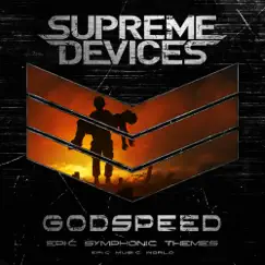 Godspeed - Single by Supreme Devices & Epic Music World album reviews, ratings, credits