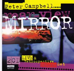 Rear-View Mirror by Peter Campbell album reviews, ratings, credits
