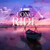 Long Ride - Single album lyrics, reviews, download