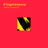 Flightless - Single album lyrics, reviews, download