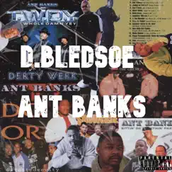 Ant Banks - Single by D.Bledsoe album reviews, ratings, credits