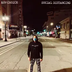 Social Distancing by Kev Choice album reviews, ratings, credits
