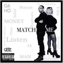 Match Me (feat. Hollywood HD) - Single by Gurl Six album reviews, ratings, credits