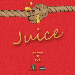 Juice (feat. Ovi) Song Lyrics