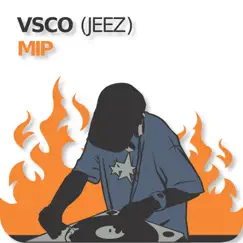 VSCO (Jeez) - Single by MIP album reviews, ratings, credits