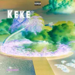 Keke (feat. Big Bell) - EP by Ysnseanbell album reviews, ratings, credits
