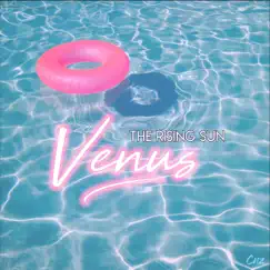 Venus - Single by The Rising Sun album reviews, ratings, credits