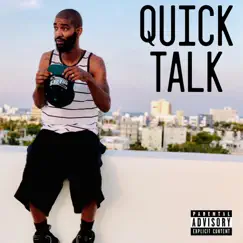 Quick Talk - Single by Ynot Tony album reviews, ratings, credits