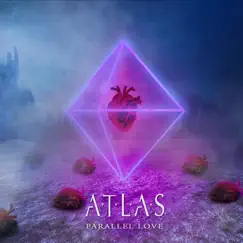 Parallel Love by Atlas album reviews, ratings, credits