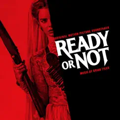 Ready or Not (Original Motion Picture Soundtrack) by Brian Tyler album reviews, ratings, credits