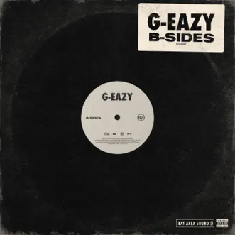 B-Sides by G-Eazy album download