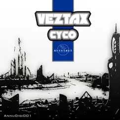 Cyco - Single by Veztax album reviews, ratings, credits