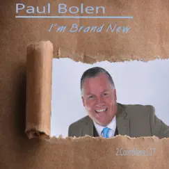 I'm Brand New by Paul Bolen album reviews, ratings, credits