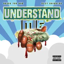 Understand Me (feat. Eazy Swindles) - Single by Suave the Don album reviews, ratings, credits
