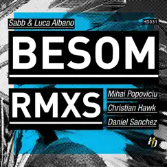 Besom (Sabb's Amsterdam Dance Event Rework) Song Lyrics