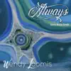 Always (feat. Grant Maloy Smith) - Single album lyrics, reviews, download