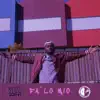 Pa Lo Mio - Single album lyrics, reviews, download