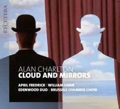 Charlton: Cloud and Mirrors by April Fredrick, William Vann & Edenwood Duo album reviews, ratings, credits