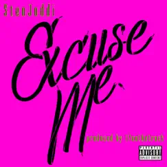 Excuse Me - Single by Sten Joddi album reviews, ratings, credits