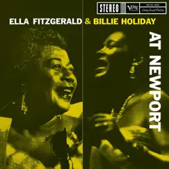 At Newport (Live) by Billie Holiday & Ella Fitzgerald album reviews, ratings, credits