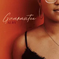 Guarantee - Single by Alby album reviews, ratings, credits