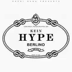 Kein Hype - Single by NIK, Peter Spliffin & Yungrich album reviews, ratings, credits