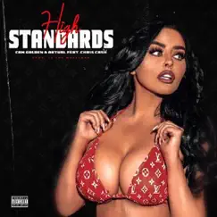 High Standards (feat. Chris Cash) - Single by Cam Golden & Aktual album reviews, ratings, credits