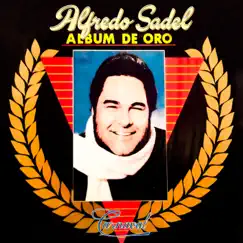 Album de Oro by Alfredo Sadel album reviews, ratings, credits