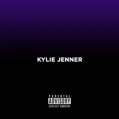 Kylie Jenner - Single by Yank album reviews, ratings, credits