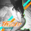 Tangled - Single album lyrics, reviews, download