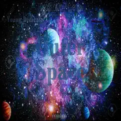 Outer Space - Single by Young Dedicate album reviews, ratings, credits