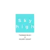 Sky High - Single album lyrics, reviews, download