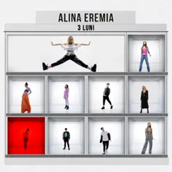 3 Luni - Single by Alina Eremia album reviews, ratings, credits